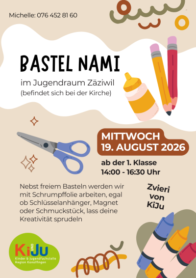 Bastel Nami - Kinder- und Jugendfachstelle Region Konolfingen Bastel Nami - Kinder- und Jugendfachstelle Region Konolfingen