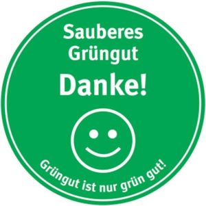 Sauberes Grüngut - Grüngut ist nur grün gut